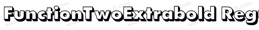 FunctionTwoExtrabold Regular字体转换
